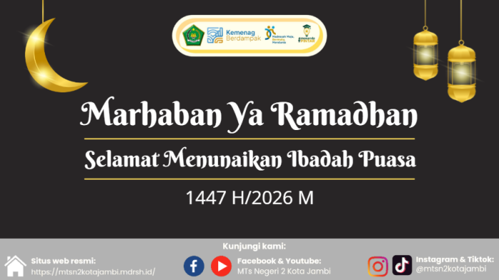 MTsN 2 Kota Jambi Umumkan Jadwal Libur Puasa dan Idulfitri Sesuai SEB 2026 MTsN 2 Kota Jambi Umumkan Jadwal Libur Puasa dan Idulfitri Sesuai SEB 2026