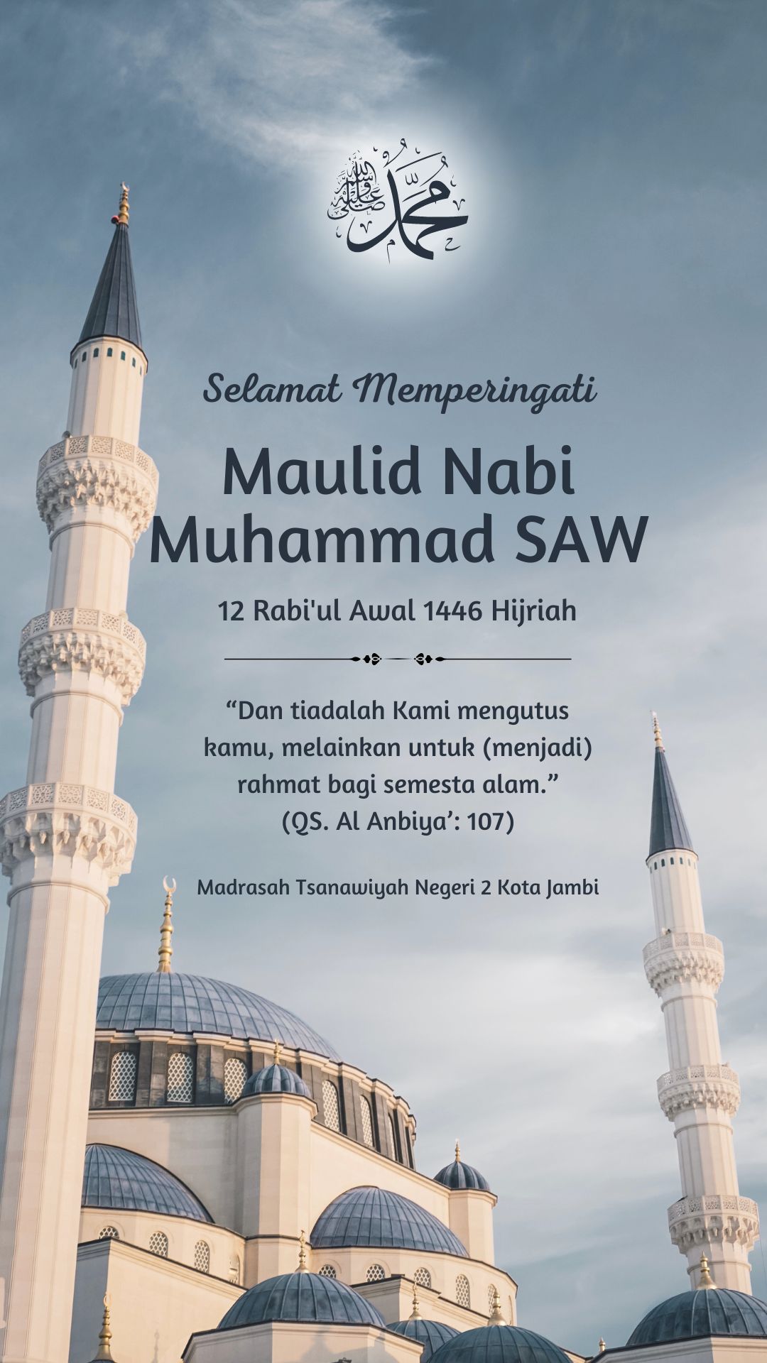 Maulid Nabi SAW 1446 H / 2024 M