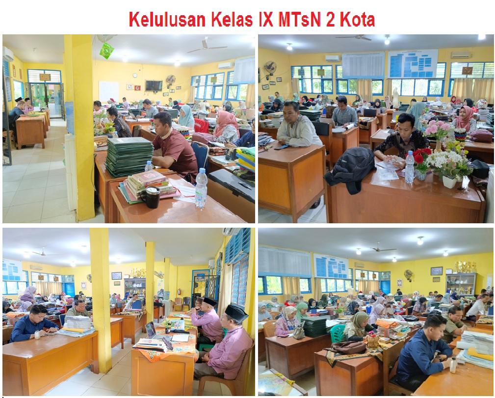 Kelulusan Kelas IX MTsN 2 Kota Jambi Kelulusan Kelas IX MTsN 2 Kota Jambi