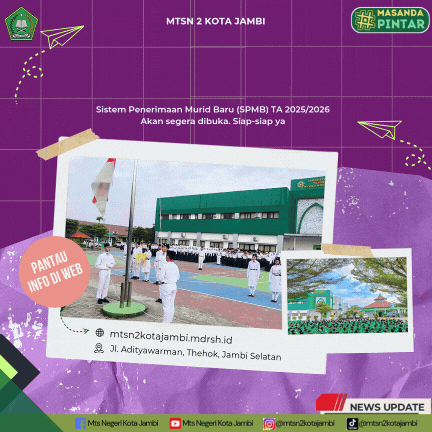 Infografis: Siap-siap SPMB MTsN 2 Kota Jambi Infografis: Siap-siap SPMB MTsN 2 Kota Jambi