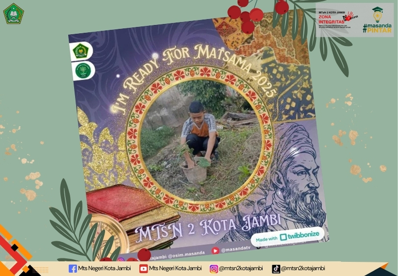 MTsN 2 Kota Jambi Dukung Program Ekoteologi Kemenag Lewat Twibbon MATSAMA