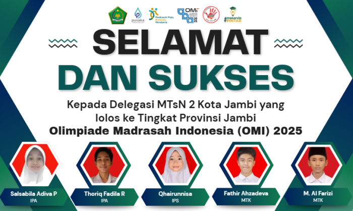 Lima Delegasi MTsN 2 Kota Jambi Lolos ke Tingkat Provinsi dalam Ajang OMI 2025