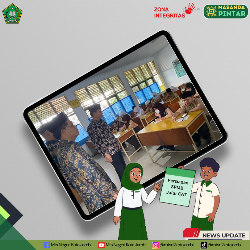 Kilas Balik SPMB 2025 MTsN 2 Kota Jambi: Hari Pertama hingga Hari Kedelapan