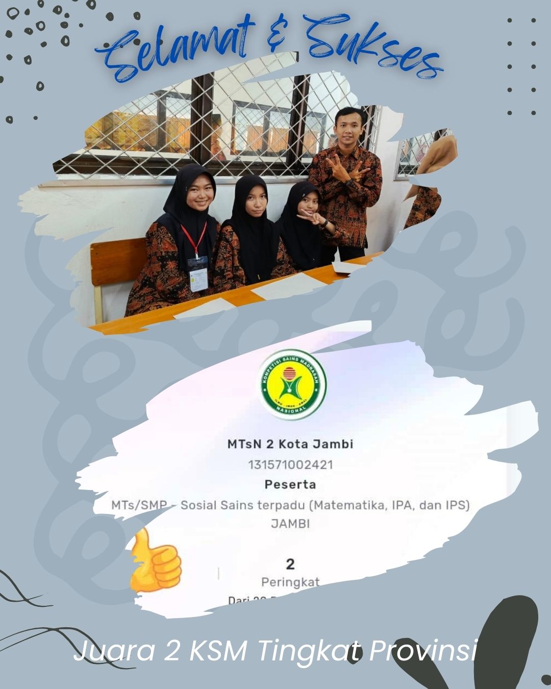 Sukses Untuk Peserta KSM