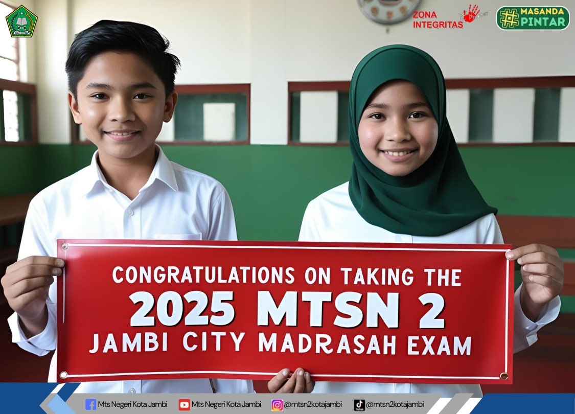 Wajib Catat! Jadwal Lengkap UM 2025 MTsN 2 Kota Jambi