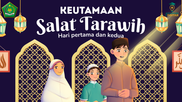 Keutamaan Tarawih Malam Pertama dan Kedua