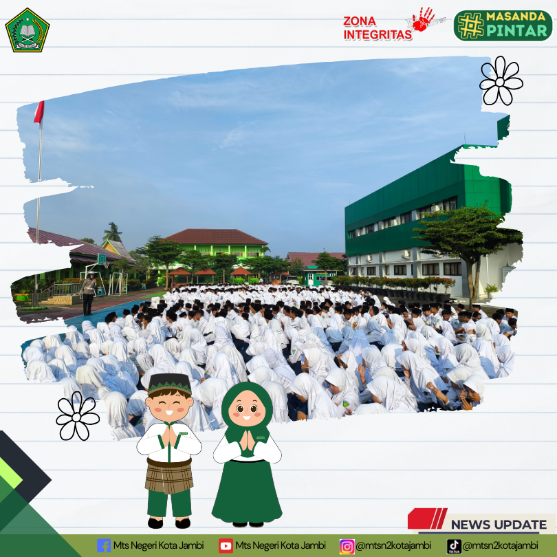 MTsN 2 Kota Jambi Menuju Madrasah Bersih dan Berintegritas