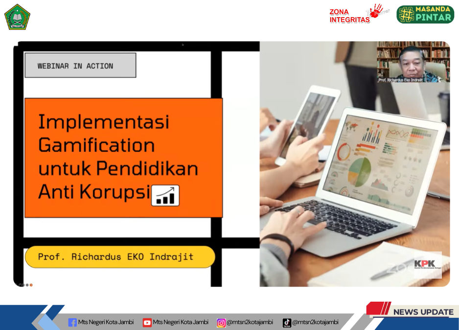 Implementasi Gamification untuk Pendidikan Antikorupsi dalam Webinar KPK RI Implementasi Gamification untuk Pendidikan Antikorupsi dalam Webinar KPK RI