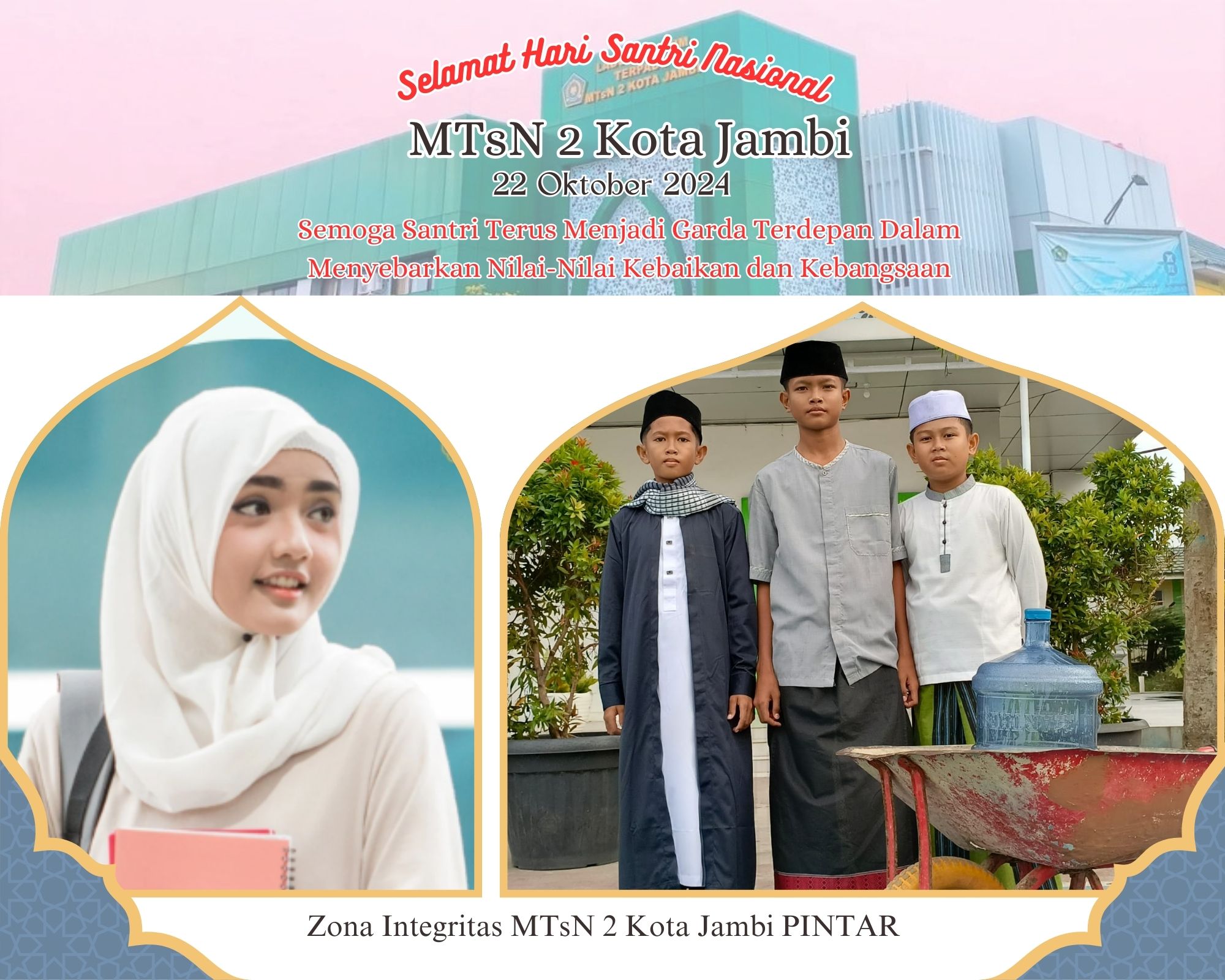 Selamat Hari Santri Nasional (MTsN2KotaJambi-Zona Integritas)